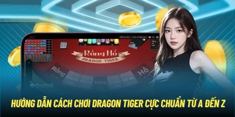 Bí Quyết Cách Tham Gia Dragon Tiger Nhà Cái MOTO88 Hiệu Quả